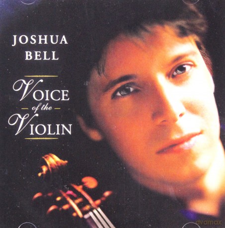 Joshua Bell: Voice of the Violin [CD]