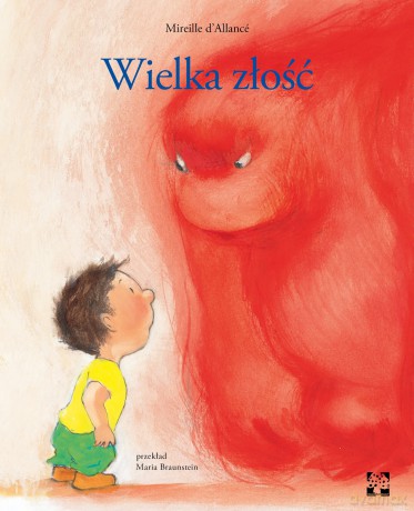 Wielka złość - Mireille D'Allance [KSIĄŻKA]
