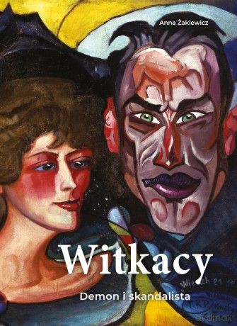 Witkacy. Demon i skandalista - Anna Żakiewicz [KSIĄŻKA]
