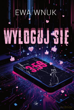 Wyloguj się - Ewa Wnuk [KSIĄŻKA]