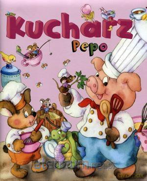 Kucharz Pepo [KSIĄŻKA]