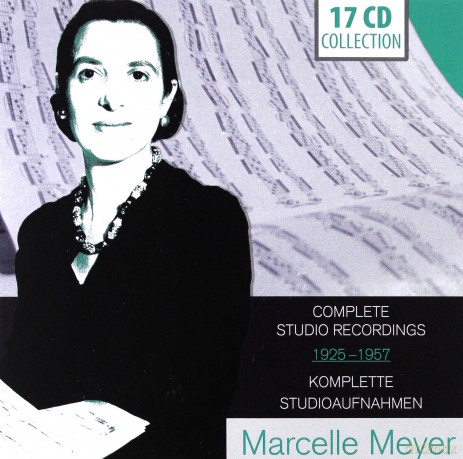 Marcelle Meyer: Meyer - Complete Studio Rec. [17CD]