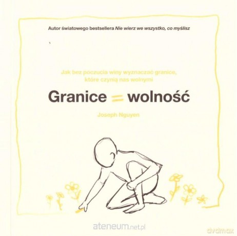 Granice = wolność - Joseph Nguyen [KSIĄŻKA]