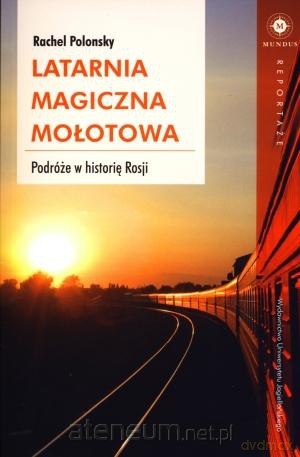 Latarnia magiczna Mołotowa [KSIĄŻKA]