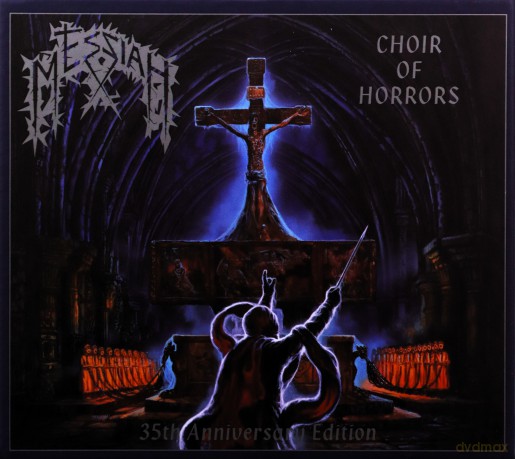 Messiah: Choir Of Horrors (35th Anniversary Deluxe) (digibook) [2CD]