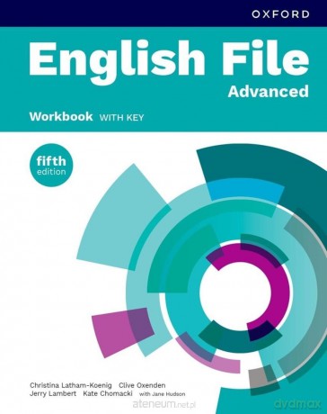 English File 5E Advanced ćwiczenie + key - Christina Latham-Koenig, Clive Oxenden [KSIĄŻKA]