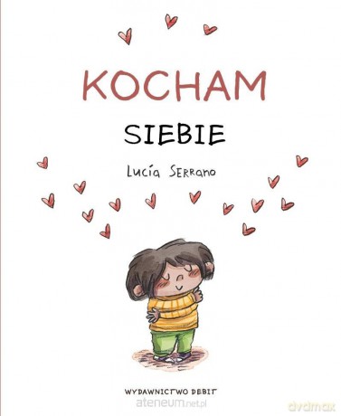 Kocham siebie - Lucia Serrano [KSIĄŻKA]