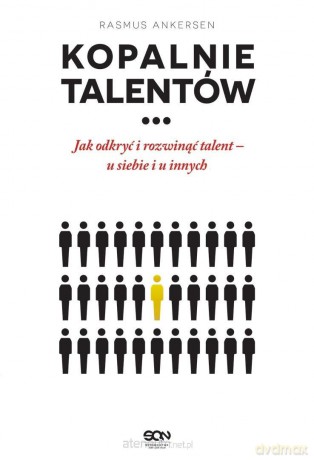 Kopalnie talentów - Rasmus Ankersen [KSIĄŻKA]