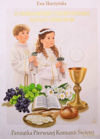 O umiłowaniu ojczystego kraju. Komunia (b. brzegi) - Ewa Skarżyńska, Kazimierz Wasilewski [KSIĄŻKA]