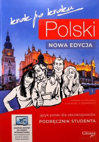 Polski krok po kroku. Podręcznik 1 nowa edycja - Iwona Stempek, Anna Stelmach, Sylwia Dawidek [KSIĄŻKA]