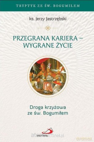Przegrana kariera - wygrane życie - Jerzy Jastrzębski [KSIĄŻKA]