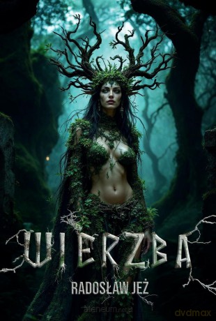 Wierzba - Radosław Jeż [KSIĄŻKA]
