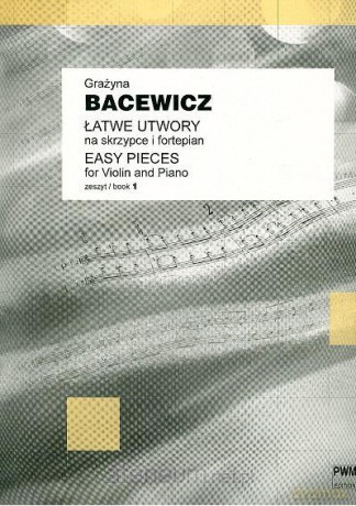 Łatwe utwory na skrzypce i fortepian 1 [KSIĄŻKA]