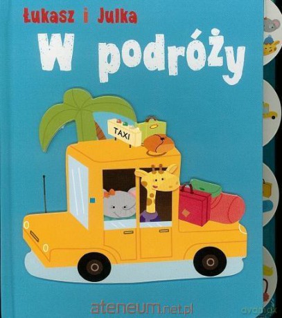 Łukasz i Julka - W podróży [KSIĄŻKA]