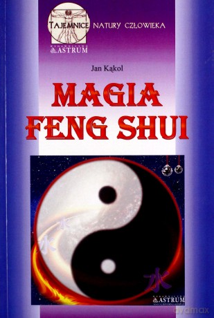 Magia feng shui [KSIĄŻKA]