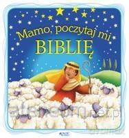 Mamo, poczytaj mi Biblię [KSIĄŻKA]