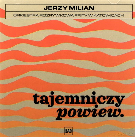 Jerzy Milian: PRiTV w Katowicach Tajemniczy powiew [CD]