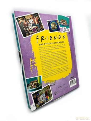 Friends - The TV Series: The Official Cookbook German Version