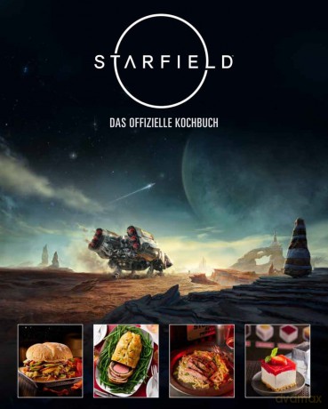 Starfield: The Official Cookbook German Version