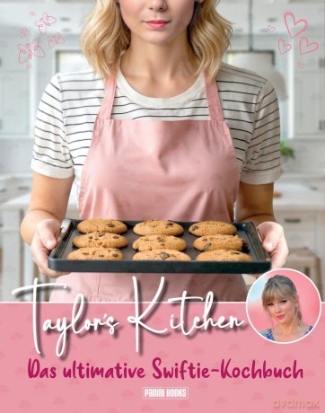 Taylor's Kitchen: The Ultimate Swiftie Cookbook German Version