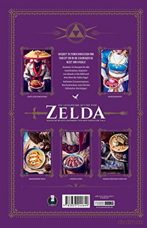 The Legend of Zelda: The Legendary Cuisine - Magical Recipes from the Video Game Saga German Version