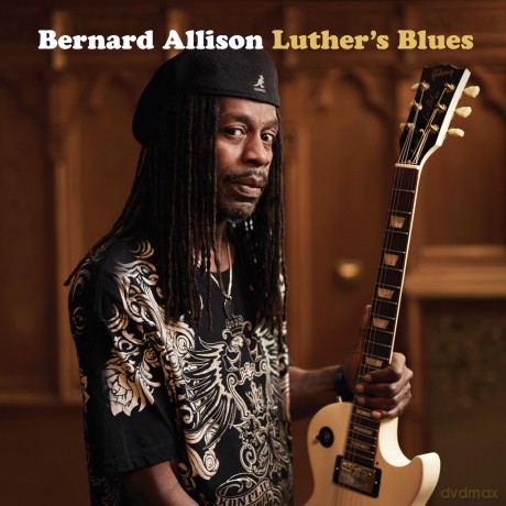 Bernard Allison: Luthers Blues [CD]