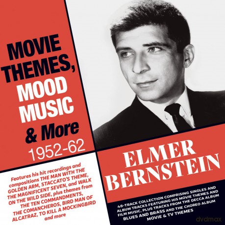 Elmer Bernstein: Movie Themes. Mood Music & More: 1952-62 [CD]