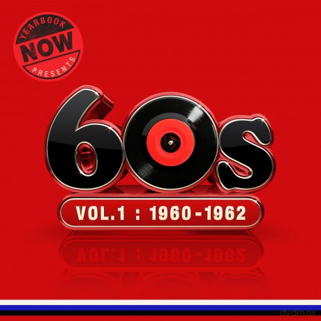 Now Yearbook Presents - The 60s - Volume 1: 1960-1962 [CD]