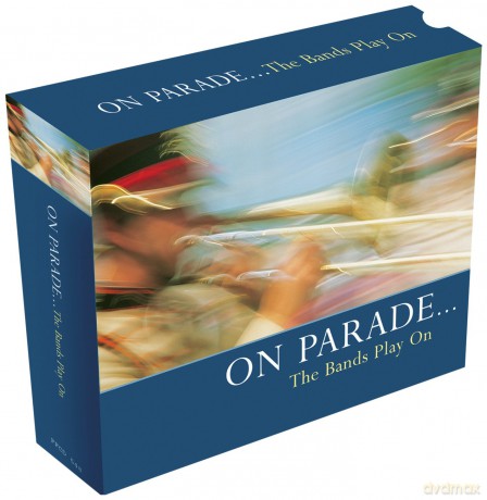On Parade The Bands Play On [CD]