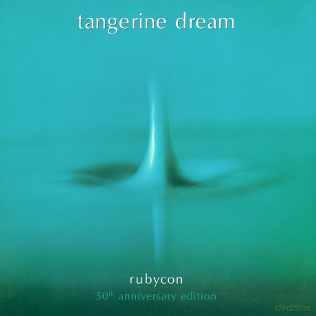 Tangerine Dream: Rubycon (50th Anniversary) [CD]
