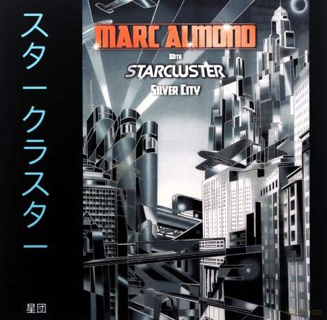 Marc Almond With Starcluster: Silver City - Expanded Edition [CD]