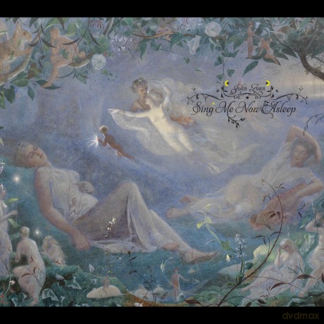 John Zorn: Sing Me Now Asleep [CD]