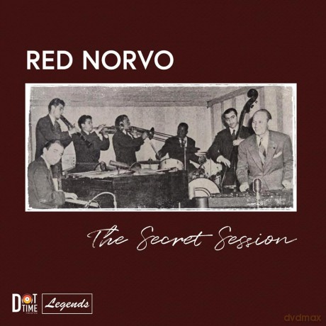 Red Norvo: The Secret Session [CD]