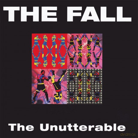 Fall: The Unutterable [CD]