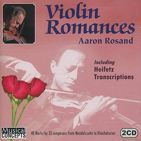 Aaron Rosand: Violin Romances: 40 Incl 23 Heifetz Transcr. [CD]