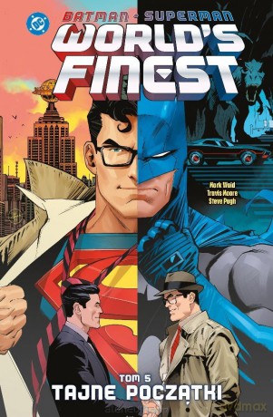 Batman/Superman. World's Finest (Tom 5) Tajne początki [KOMIKS]