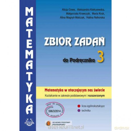 Matematyka w otaczającym nas świecie LO 3 zbiór zadań [KSIĄŻKA]