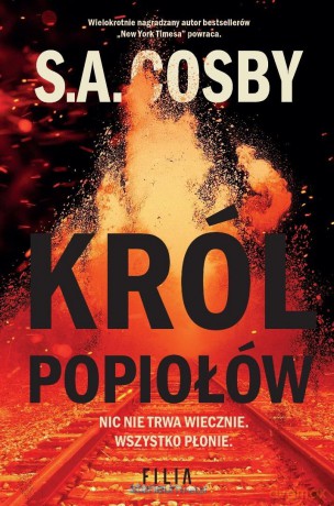 Król popiołów - S.A. Cosby [KSIĄŻKA]
