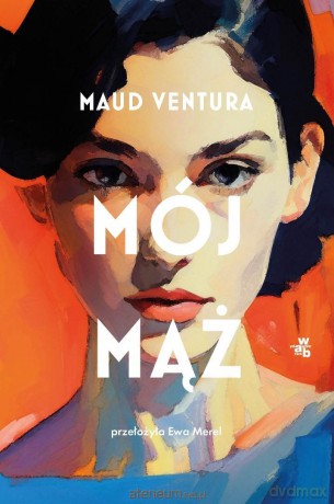 Mój mąż - Maud Ventura [KSIĄŻKA]