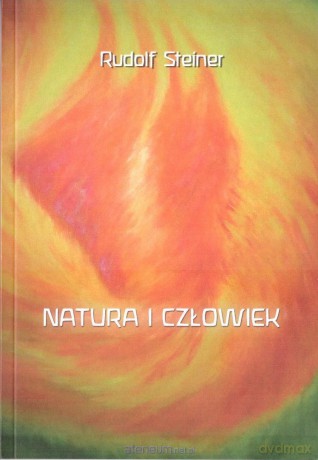 Natura i człowiek - Rudolf Steiner [KSIĄŻKA]