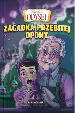 Przygody w Odysei (Tom 2) Zagadka przebitej opony - Paul McCusker [KSIĄŻKA]