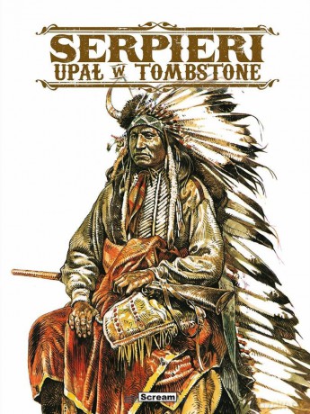Serpieri. Upał w Tombstone - Paolo Eleuteri Serpieri [KOMIKS]