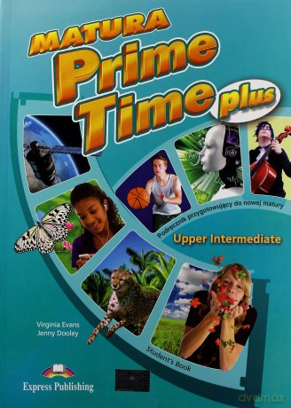 Matura Prime Time PLUS Upper-Inter Podręcznik [KSIĄŻKA]