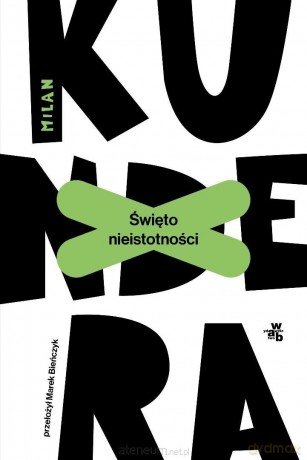 Święto nieistotności - Milan Kundera [KSIĄŻKA]