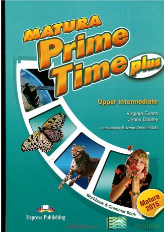 Matura Prime Time PLUS Upper-Inter Ćwiczenie [KSIĄŻKA]