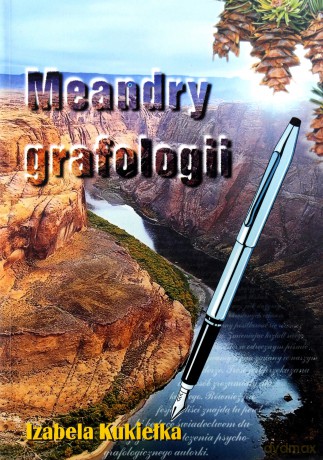 Meandry grafologii [KSIĄŻKA]