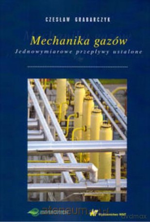 Mechanika gazów [KSIĄŻKA]