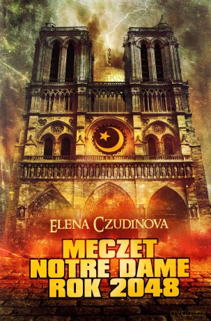 Meczet Notre Dame Rok 2048 [KSIĄŻKA]