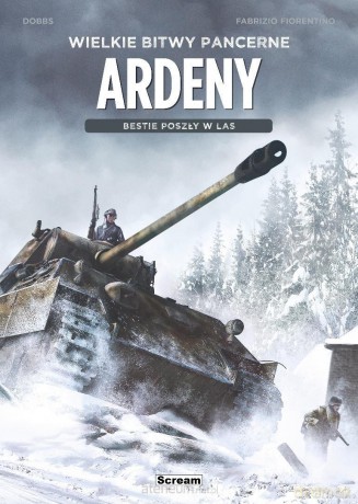 Wielkie bitwy pancerne. Ardeny - Dobbs, Fabrizio Fiorentino [KOMIKS]