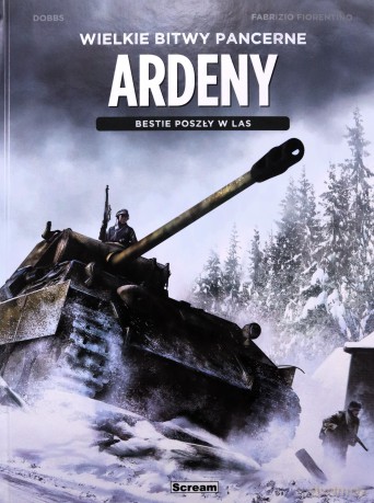 Wielkie bitwy pancerne. Ardeny - Dobbs, Fabrizio Fiorentino [KOMIKS]